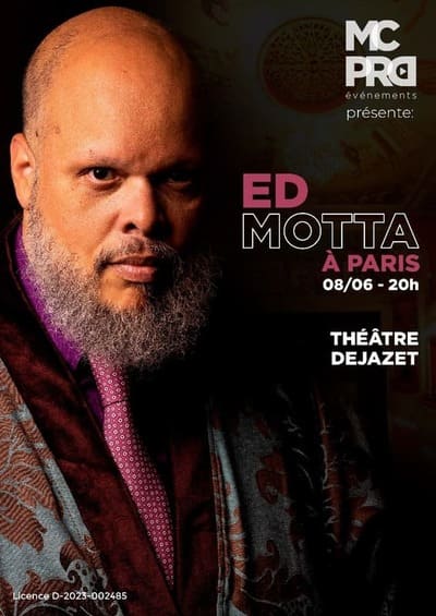 Affiche de ED MOTTA à Paris