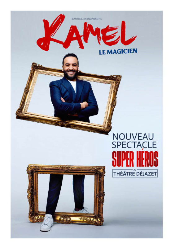 Affiche de Kamel le Magicien – SUPER HÉROS